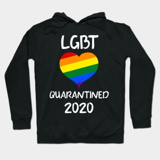 LGBT Quarantined 2020 Hoodie